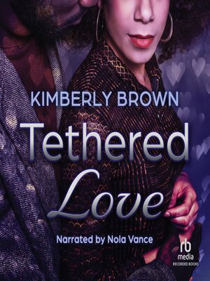 cover image of Tethered Love